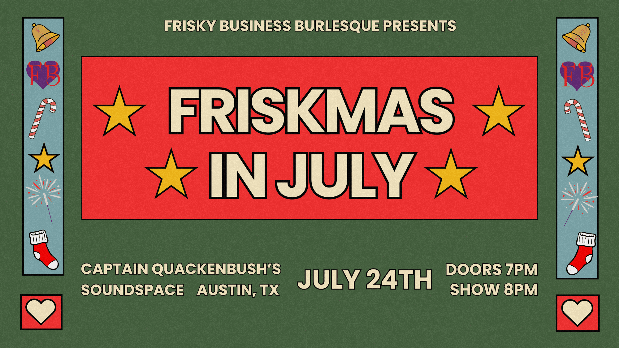 Frisky Business Burlesque- Friskmas in July