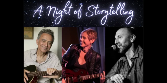 Event poster for A Night of Storytelling - Giulia Millanta, Michael Fracasso & Nathan H
