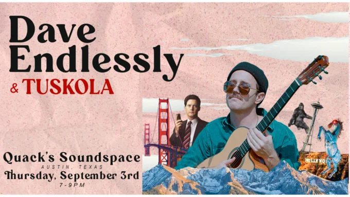 Event poster for Dave Endlessly and Tuskola