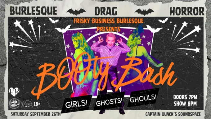 Event poster for Frisky Business Burlesque- BOOty Bash